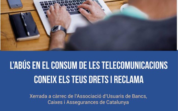 L'OMIC i la Biblioteca organitzen avui dimecres una xerrada sobre l'abús en el consum de telecomunicacions
