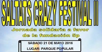 El segon Saltats Crazy Festival es dedicarà demà a recaptar diners per a la Fundació 5p-